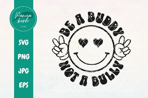 Be a Buddy Not a Bully