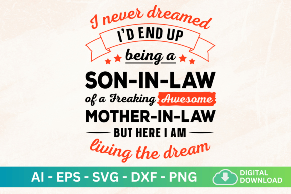 I Never Dreamed I'd End Up Being a Son