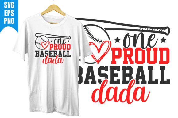 One Proud Baseball Dada Baseball Love