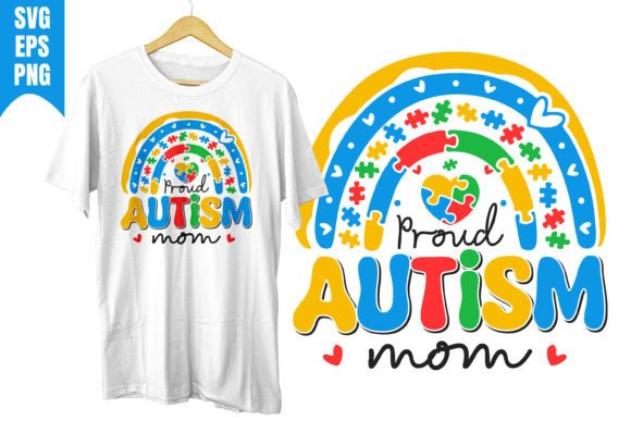 Proud Autism Mom Autism Day Awareness