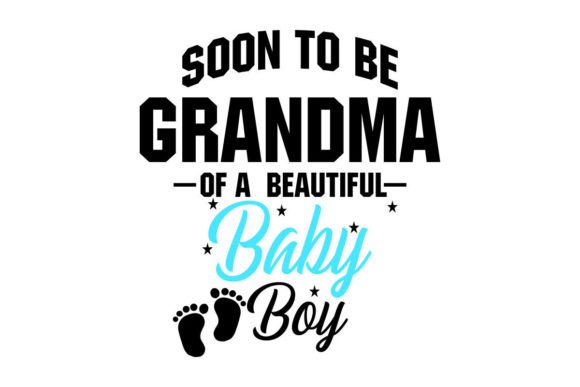 Soon to Be Grandma of a BEAUTIFUL BABY