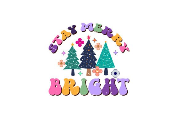 Stay Merry Bright Sublimation